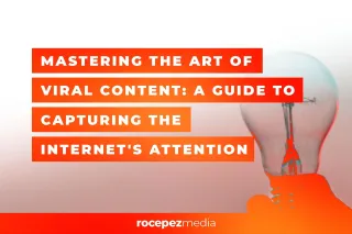 Mastering the Art of Viral Content - A Guide to Capturing the Internet's Attention