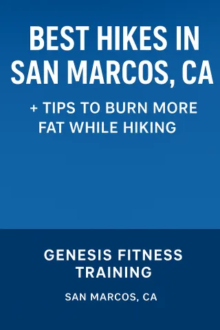 Best hikes in San Marcos ca