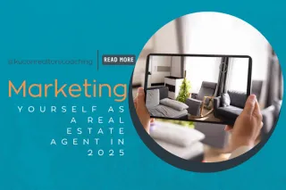 How to Market Yourself as a Real Estate Agent in 2025