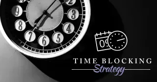Time Blocking: The Ultimate Time Management Strategy for New Entrepreneurs