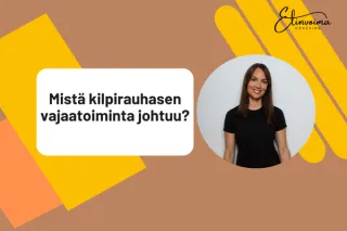 Mistä kilpirauhasen vajaatoiminta johtuu?