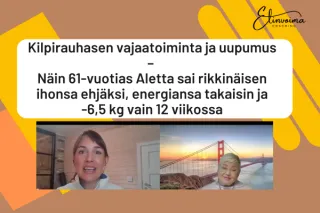 Kilpirauhasen vajaatoiminta ja uupumus – Näin 61-vuotias Aletta sai rikkinäisen ihonsa ehjäksi, energiansa takaisin ja -6,5 kg vain 12 viikossa