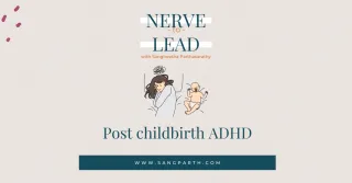 Post childbirth ADHD