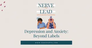 Depression and Anxiety: Beyond Labels
