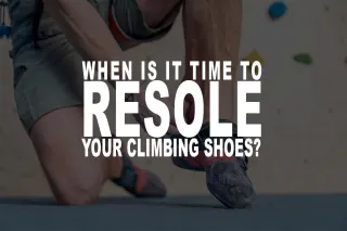 When To Resole Or Discard Climbing Shoes
