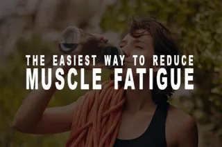 The Easiest Way To Reduce Muscle Fatigue