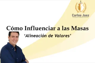 Cómo Influenciar a las MASAS