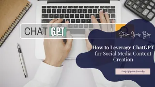 How to Leverage ChatGPT for Social Media Content Creation