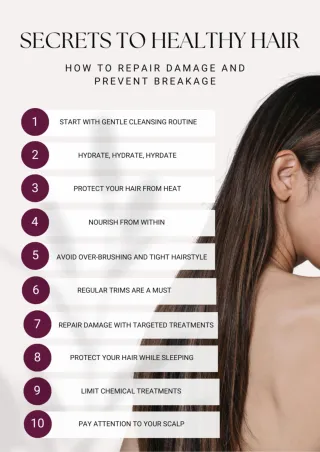 Secrets to Healthy Hair: Repair Damage and Prevent Breakage