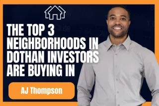 🏠 Top 3 Neighborhoods in Dothan Investors Are Buying In (2025 Market Update)
