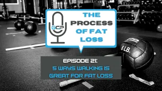 5 Ways Walking is Great For Fat Loss
