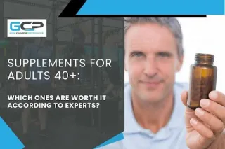 Top 7 Best Supplements for Adults Over 40 by Experts