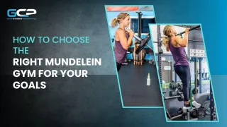 5 Tips to Choose the Right Mundelein Gym for Your Goals