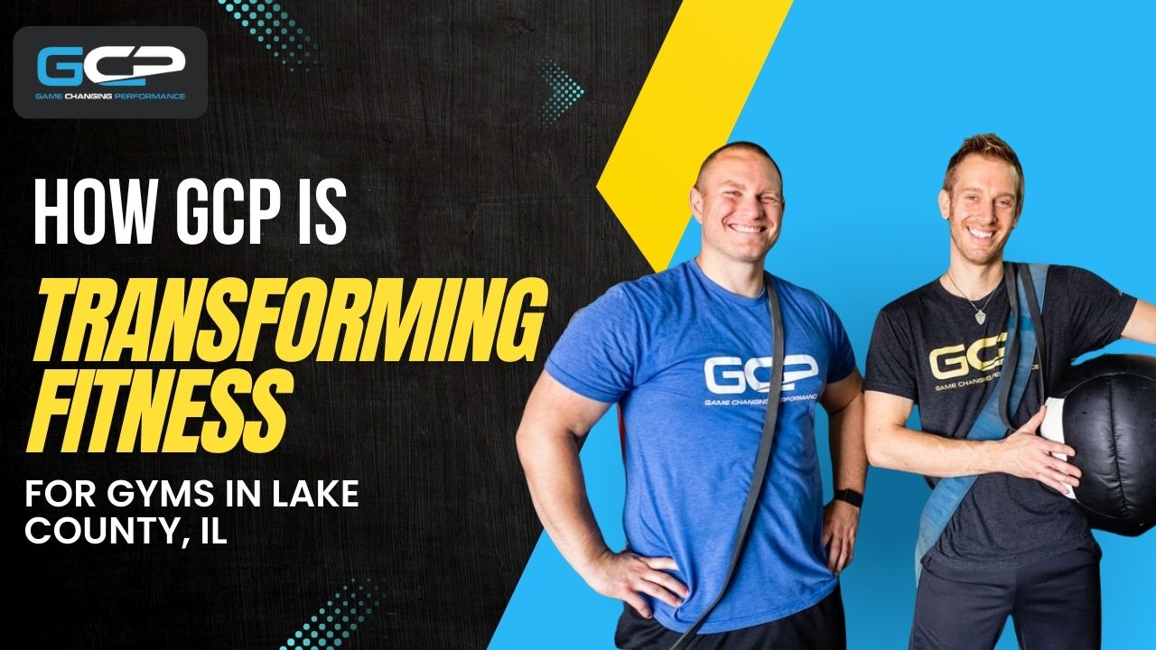 How GCP Transforms Fitness at Gyms in Lake County, IL