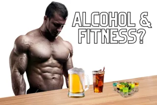 Alcohol & Fitness - Should You Exclude It  Completely?