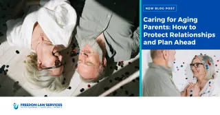 Caring for Aging Parents: Protecting Family Relationships While Planning Ahead