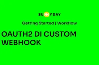 WORKFLOW – OAUTH2 DI CUSTOM WEBHOOK