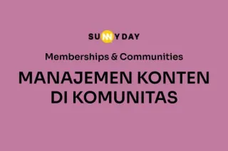 MANAJEMEN KONTEN DI KOMUNITAS 