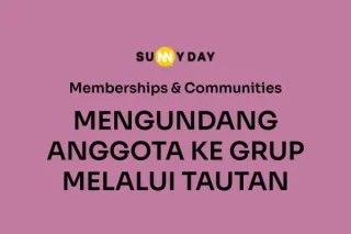 MENGUNDANG ANGGOTA KE GRUP MELALUI TAUTAN