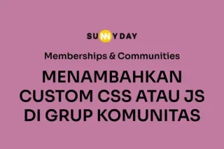 MENAMBAHKAN CUSTOM CSS ATAU JS DI GRUP KOMUNITAS