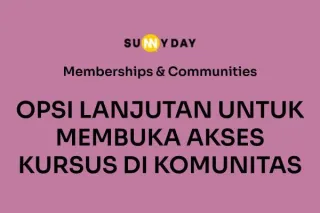 OPSI LANJUTAN UNTUK MEMBUKA AKSES KURSUS DI KOMUNITAS 
