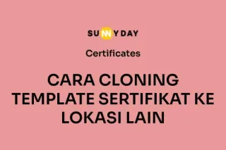 CARA CLONING TEMPLATE SERTIFIKAT KE LOKASI LAIN