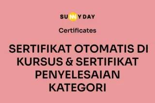 SERTIFIKAT OTOMATIS DI KURSUS & SERTIFIKAT PENYELESAIAN KATEGORI