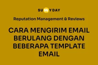 CARA MENGIRIM EMAIL BERULANG DENGAN BEBERAPA TEMPLATE EMAIL