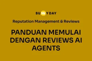 PANDUAN MEMULAI DENGAN REVIEWS AI AGENTS 