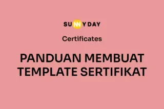 PANDUAN MEMBUAT TEMPLATE SERTIFIKAT