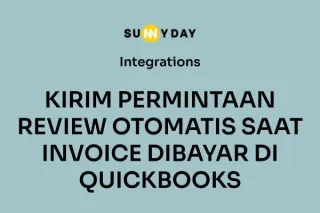 KIRIM PERMINTAAN REVIEW OTOMATIS SAAT INVOICE DIBAYAR DI QUICKBOOKS