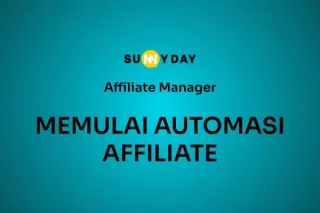 MEMULAI AUTOMASI AFFILIATE 