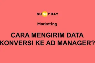 CARA MENGIRIM DATA KONVERSI KE AD MANAGER?