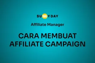 CARA MEMBUAT AFFILIATE CAMPAIGN