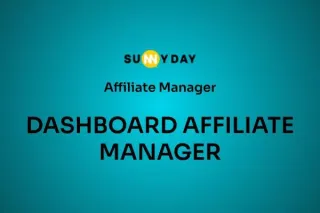 DASHBOARD AFFILIATE MANAGER