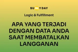 APA YANG TERJADI DENGAN DATA ANDA SAAT MEMBATALKAN LANGGANAN 