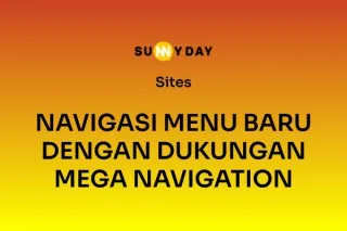 NAVIGASI MENU BARU DENGAN DUKUNGAN MEGA NAVIGATION