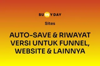 AUTO-SAVE & RIWAYAT VERSI UNTUK FUNNEL, WEBSITE & LAINNYA