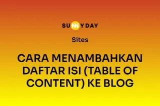 CARA MENAMBAHKAN DAFTAR ISI (TABLE OF CONTENT) KE BLOG 