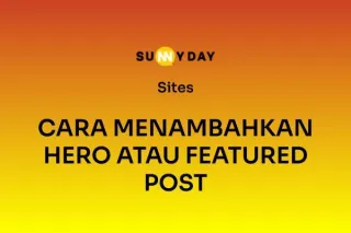 CARA MENAMBAHKAN HERO ATAU FEATURED POST 