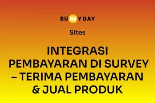 INTEGRASI PEMBAYARAN DI SURVEY – TERIMA PEMBAYARAN & JUAL PRODUK 