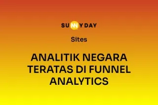 ANALITIK NEGARA TERATAS DI FUNNEL ANALYTICS 