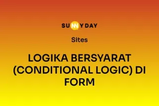 LOGIKA BERSYARAT (CONDITIONAL LOGIC) DI FORM 