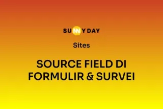 SOURCE FIELD DI FORMULIR & SURVEI 