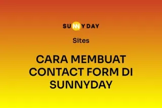 CARA MEMBUAT CONTACT FORM DI SUNNYDAY
