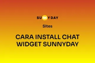 CARA INSTALL CHAT WIDGET SUNNYDAY