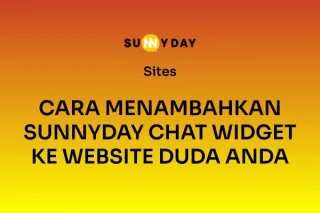 CARA MENAMBAHKAN SUNNYDAY CHAT WIDGET KE WEBSITE DUDA ANDA