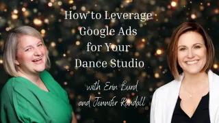 How to Leverage Google Ads for Your Dance Studio