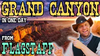 Ridin' Flagstaff to Grand Canyon in One Day