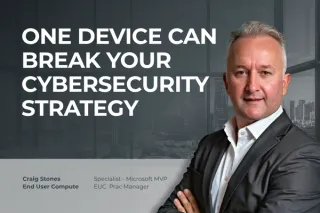 One Device Can Break Your Cybersecurity Strategy